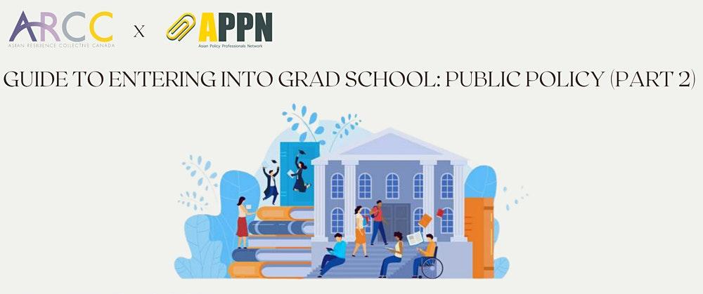 [Event] Getting Into Public Policy Grad School Part 2